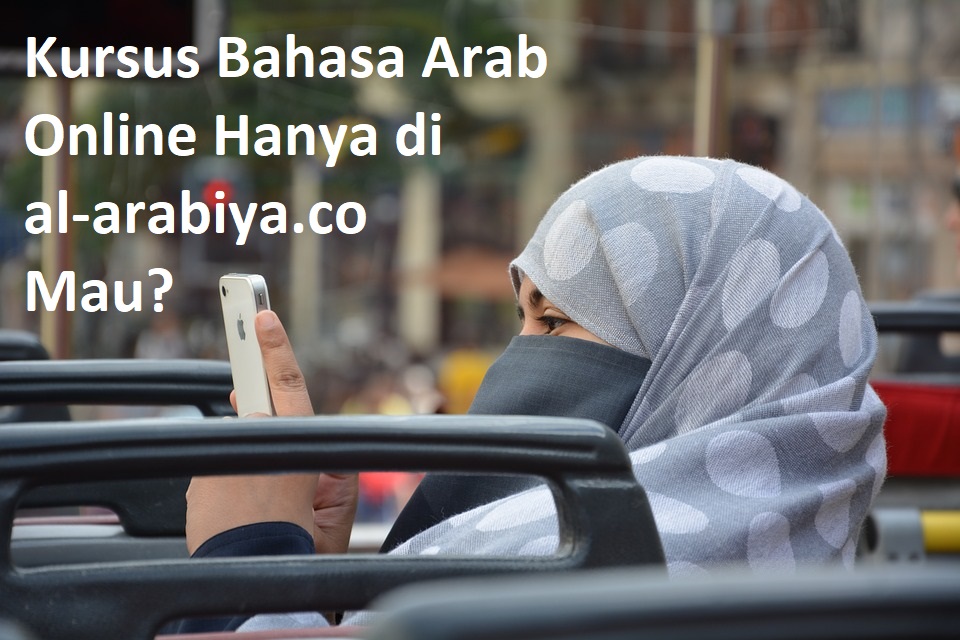 kursus bahasa arab online murah bayar 100 ribu